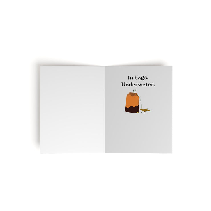 "I Prefer My Tea" Funny Greeting Cards