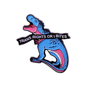 "Trans Rights or I Bites" Pride T-Rex Enamel Lapel Pin