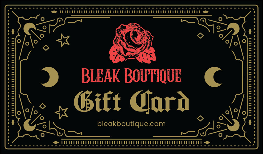Bleak Boutique Gift Card
