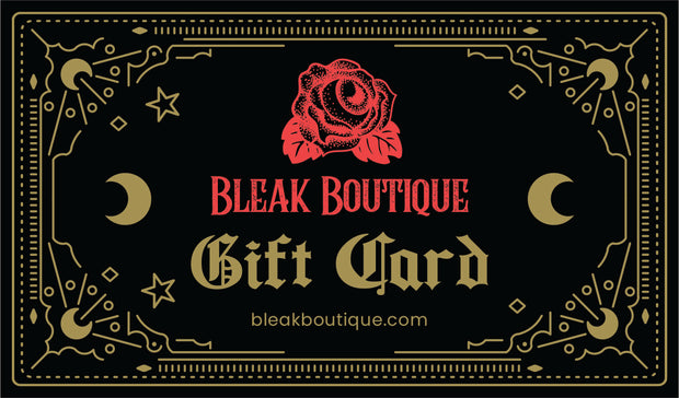 Bleak Boutique Gift Card