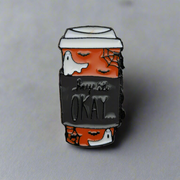 "Hey, It's Okay" Spooky Latte Cup Enamel Lapel Pin