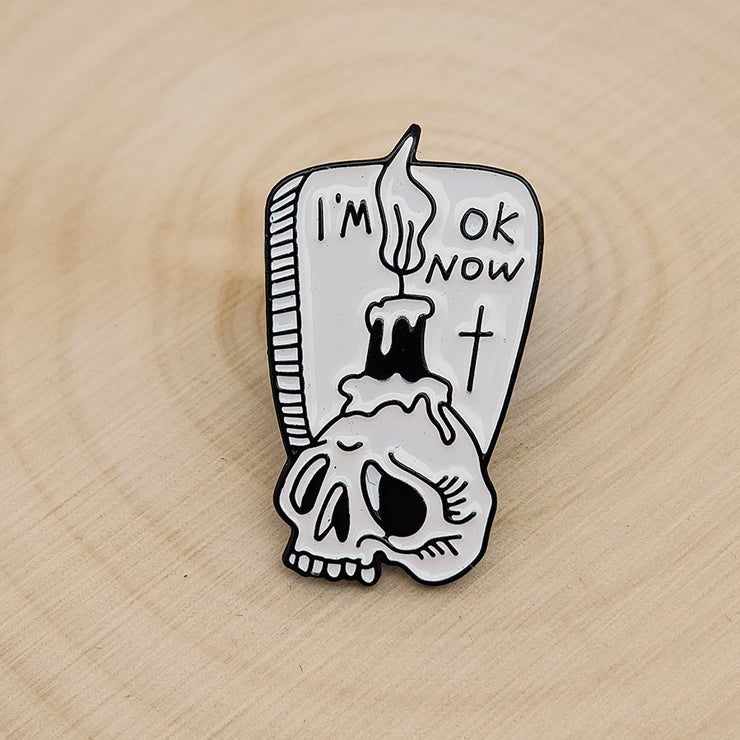"I'm Ok Now" Gravestone & Skull Enamel Lapel Pin