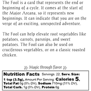 Text description and nutrition facts for The Fool Tarot Card Inspired Spice Blend 