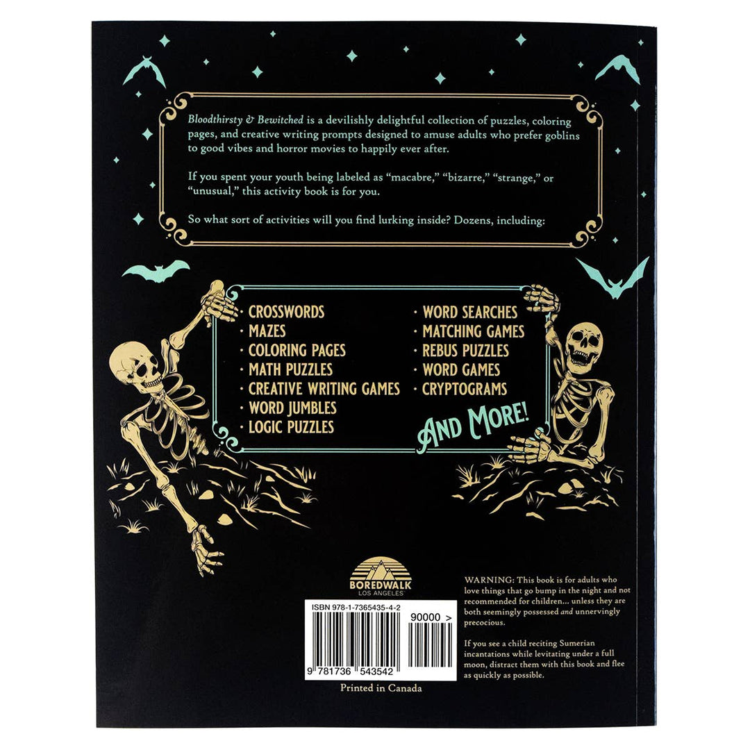 Bloodthirsty and Bewitched: An Activity Book for Strange & Unusual Adults